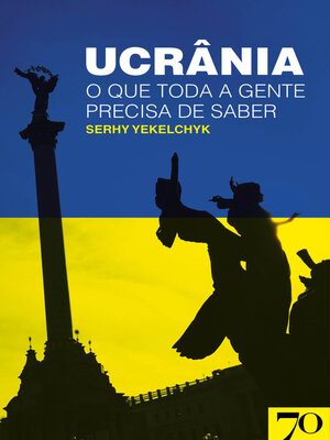 cover image of Ucrânia--O Que Toda a Gente Precisa de Saber
